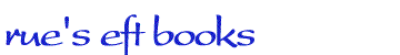 Rue's EFT Books and Resources